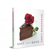 Hungarian Cakes Easy and Quick Cook book